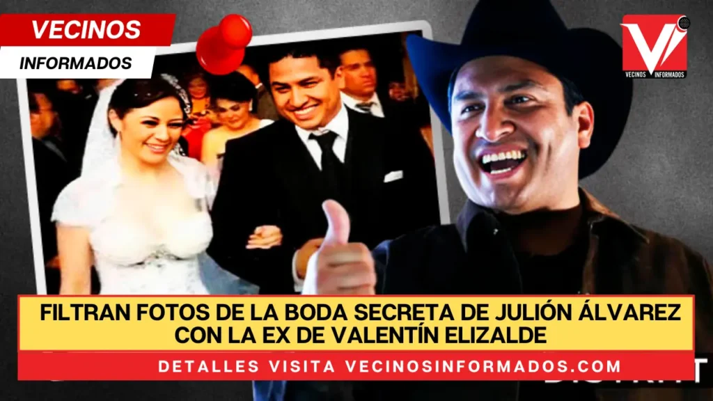 Filtran fotos de la boda secreta de Julión Álvarez con la ex de Valentín Elizalde