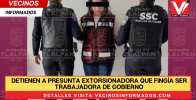 Detienen a presunta extorsionadora que fingía ser trabajadora de gobierno en Tlalpan