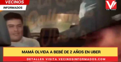 Mamá olvida a bebé de 2 años en Uber