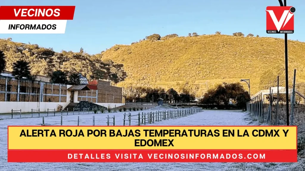 Alerta roja por bajas temperaturas en la CDMX