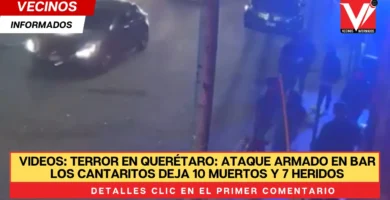 Terror en Querétaro: Ataque armado en bar Los Cantaritos deja 10 muertos y 7 heridos