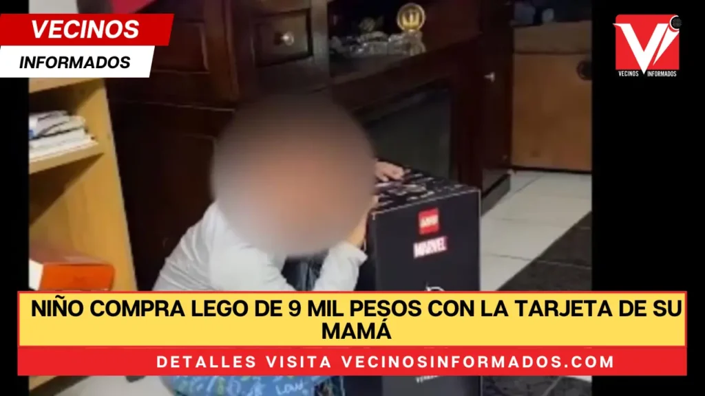 Niño compra Lego de 9 mil pesos con la tarjeta de su mamá