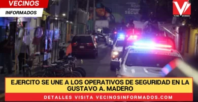 Ejercito se une a los operativos de seguridad en la Gustavo A. Madero