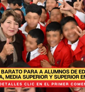 Reducen el pago del pasaje a alumnos de educación secundaria, media superior y superior en el Edomex