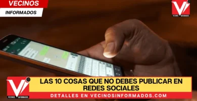 Las 10 cosas que no debes publicar en redes sociales