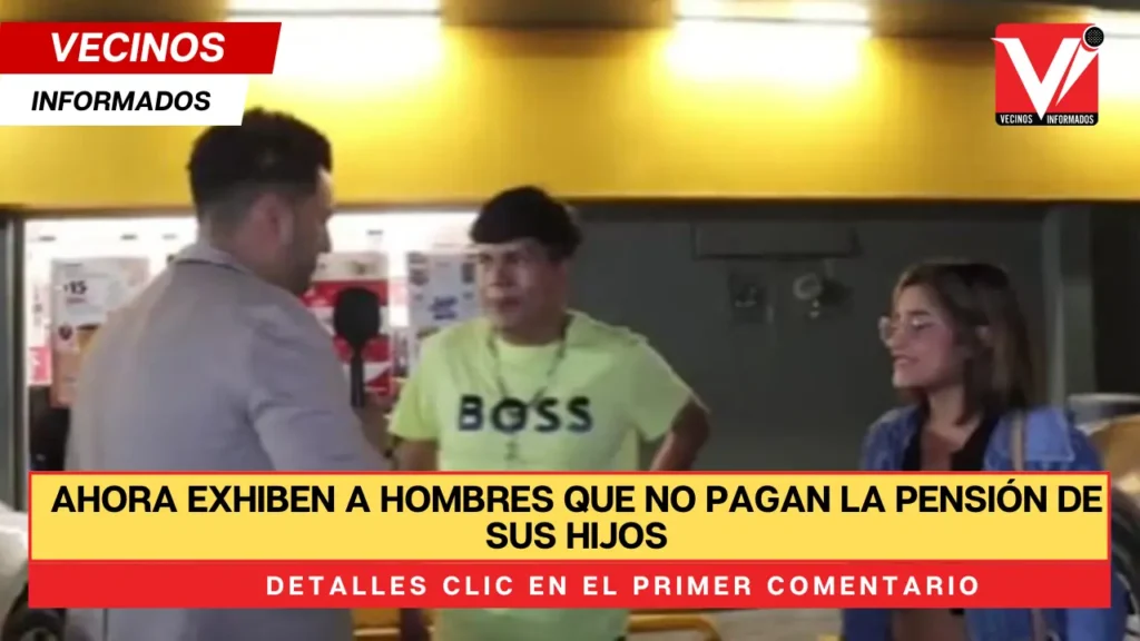 Ahora exhiben a hombres que no pagan la pensión de sus hijos