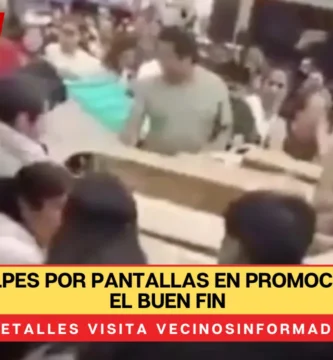 Pelea a golpes por pantallas en promoción durante el Buen Fin