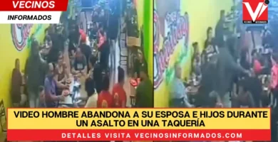 VIDEO Hombre abandona a su esposa e hijos durante un asalto en una taquería