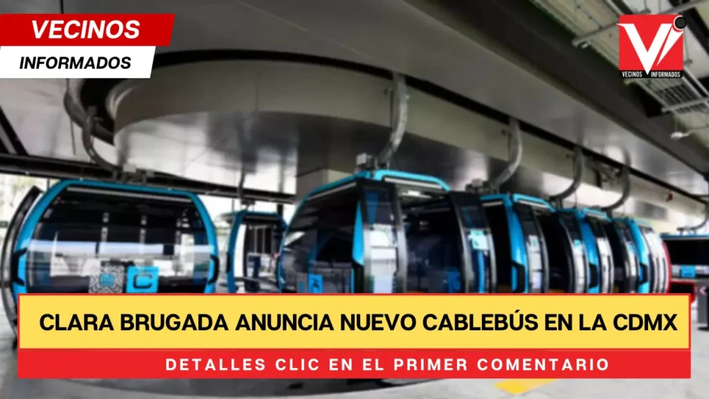 Clara Brugada anuncia nuevo Cablebús en la CDMX