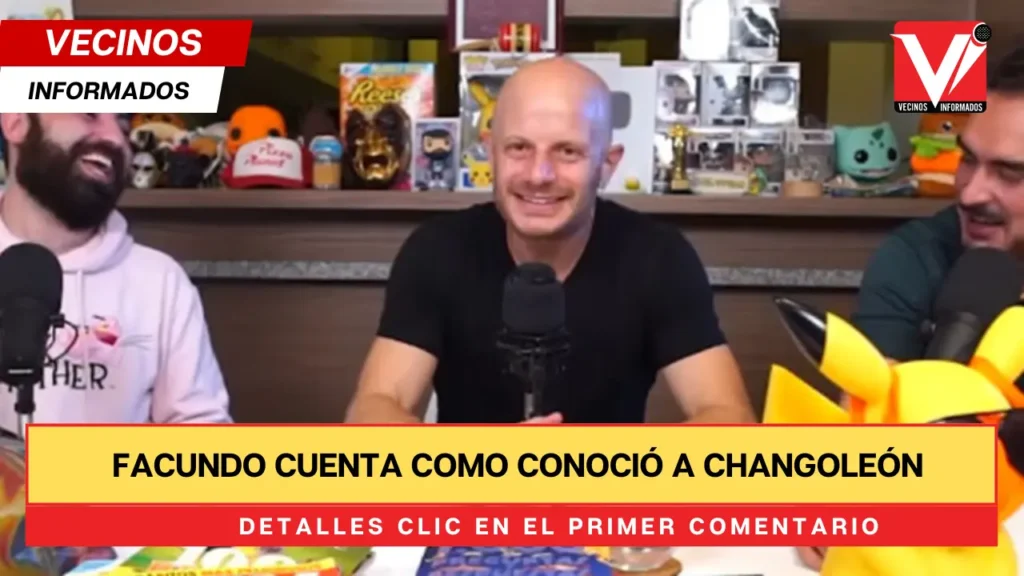 Facundo cuenta como conoció a changoleón