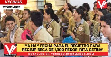 Ya hay fecha para el Registro para recibir beca de 1,900 pesos ‘Rita Cetina’