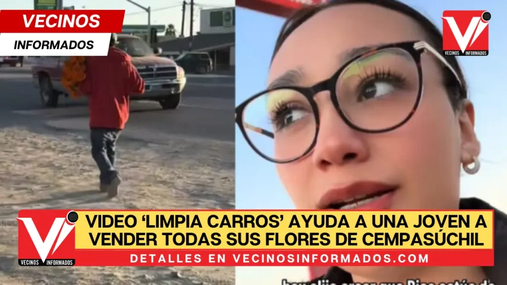 VIDEO ‘Limpia carros’ ayuda a una joven a vender todas sus flores de cempasúchil