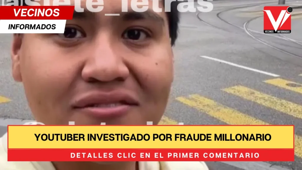 Youtuber investigado por fraude millonario