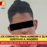 Detienen a ex convicto tras agredir a su novia en la Gustavo A. Madero