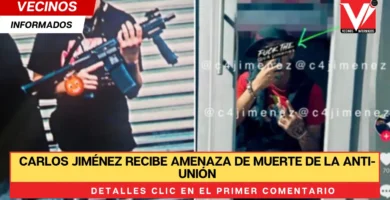 Carlos Jiménez recibe amenaza de muerte de la Anti-Unión