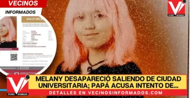 Dulce Melany desapareció saliendo de Ciudad Universitaria; papá acusa intento de ‘carpetazo’