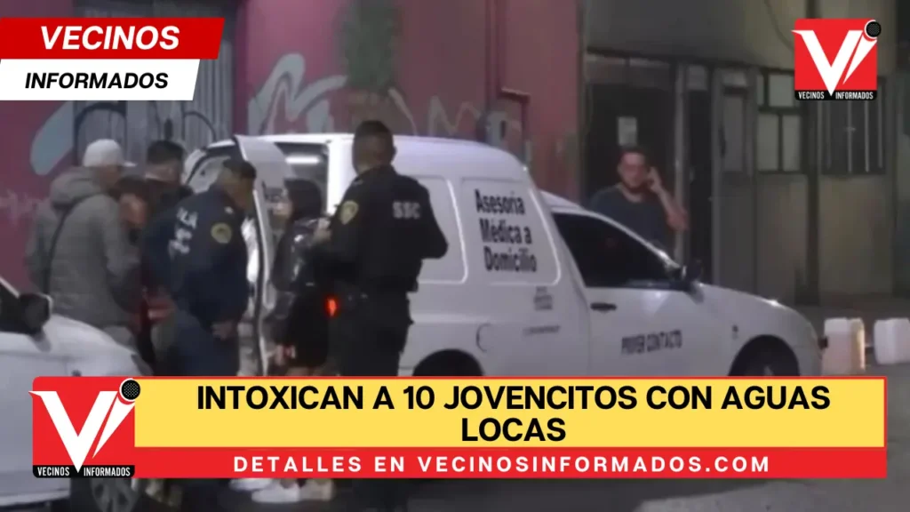 Intoxican a 10 jovencitos con aguas locas