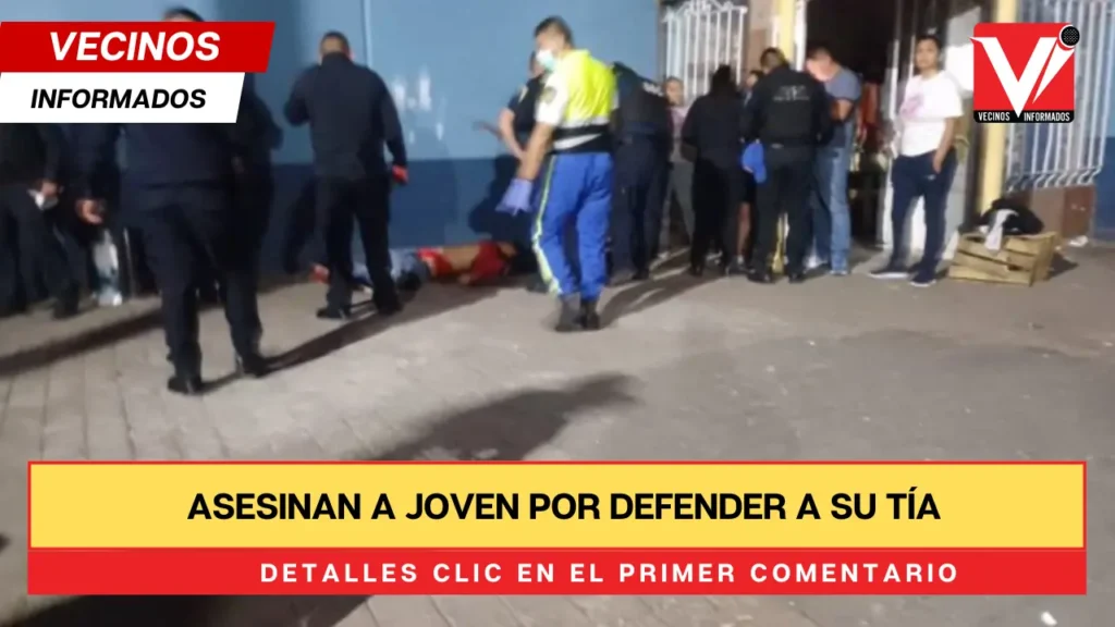 Asesinan a joven por defender a su tía