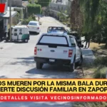 Hermanos mueren por la misma bala durante una fuerte discusión familiar en Zapopan