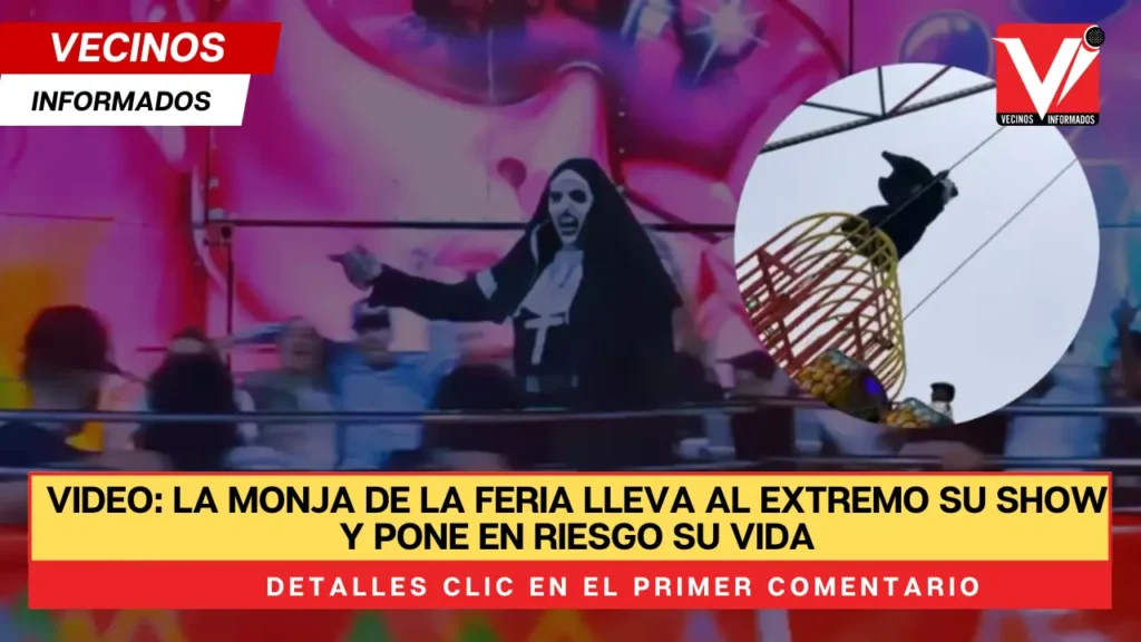 La monja de la feria lleva al extremo su show y pone en riesgo su vida en juego mecánico | VIDEO