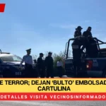 Mañana de terror; dejan ‘bulto’ embolsado con una cartulina