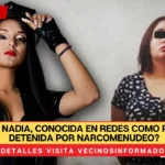 ¿Quién es Nadia, conocida en redes como Polisexy y detenida por narcomenudeo?