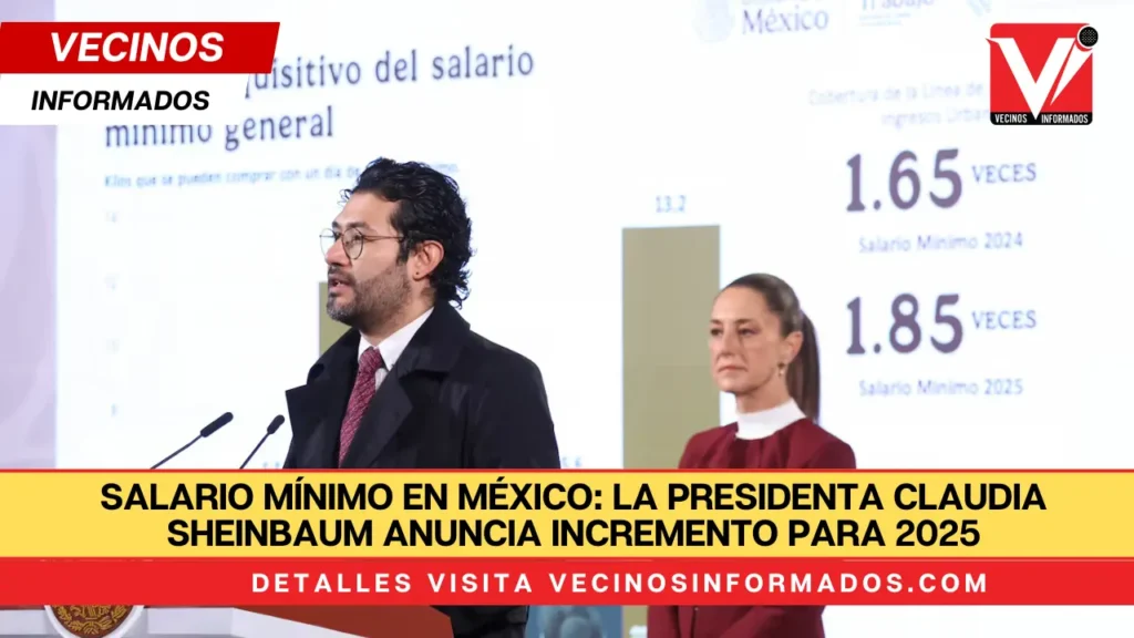 Salario mínimo en México: la presidenta Claudia Sheinbaum anuncia incremento para 2025