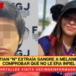 Christian "N" extraía sangre a Melanie para comprobar que no le era infiel