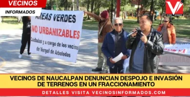 Vecinos de Naucalpan denuncian despojo e invasión de terrenos en un fraccionamiento