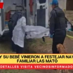 URGENTE: Minerva y su bebé vinieron a festejar Navidad y un familiar las mató