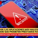 Spy Loan: Las aplicaciones más maliciosas de Android que prometen préstamos rápidos