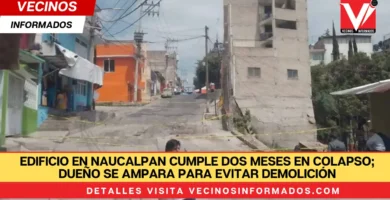 Edificio en Naucalpan cumple dos meses en colapso; dueño se ampara para evitar demolición