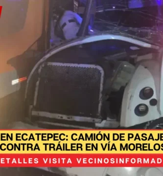 Accidente en Ecatepec: Camión de pasajeros choca contra tráiler en Vía Morelos