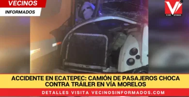 Accidente en Ecatepec: Camión de pasajeros choca contra tráiler en Vía Morelos