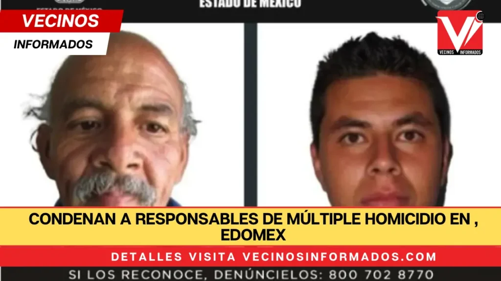 Condenan a responsables de múltiple homicidio en Nezahualcóyotl, Edomex