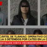 Golpe al Cártel de Tláhuac: Operativo Conjunto en CDMX Deja 5 Detenidos por Cateo en La Conchita