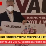 Ecatepec no distribuyó 230 mdp para 2 programas