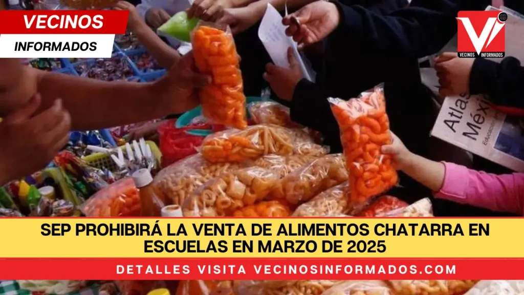 SEP prohibirá la venta de alimentos chatarra en escuelas en marzo de 2025