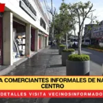 Retiran a comerciantes informales de Naucalpan Centro