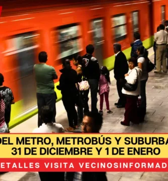 Horarios del Metro, Metrobús y Suburbano para el 31 de diciembre y 1 de enero