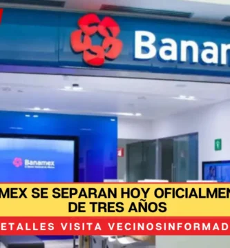 Citi y Banamex se separan hoy oficialmente después de tres años