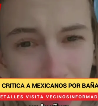 Francesa critica a mexicanos por bañarse diario