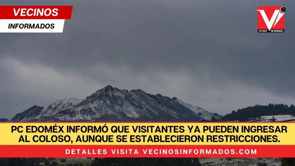 PC EdoMéx informó que visitantes ya pueden ingresar al coloso, aunque se establecieron restricciones.