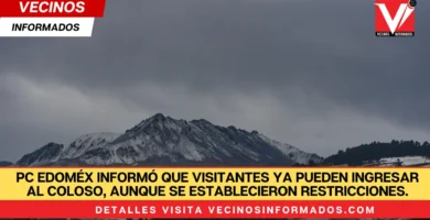 PC EdoMéx informó que visitantes ya pueden ingresar al coloso, aunque se establecieron restricciones.