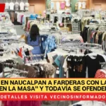 Agarran en Naucalpan a farderas con las “manos en la masa” y todavía se ofenden