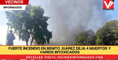 Fuerte incendio en Benito Juárez deja 4 muertos y varios intoxicados