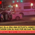 Ella era una estilista honesta y la mataron con su hijo por no dar ‘renta’