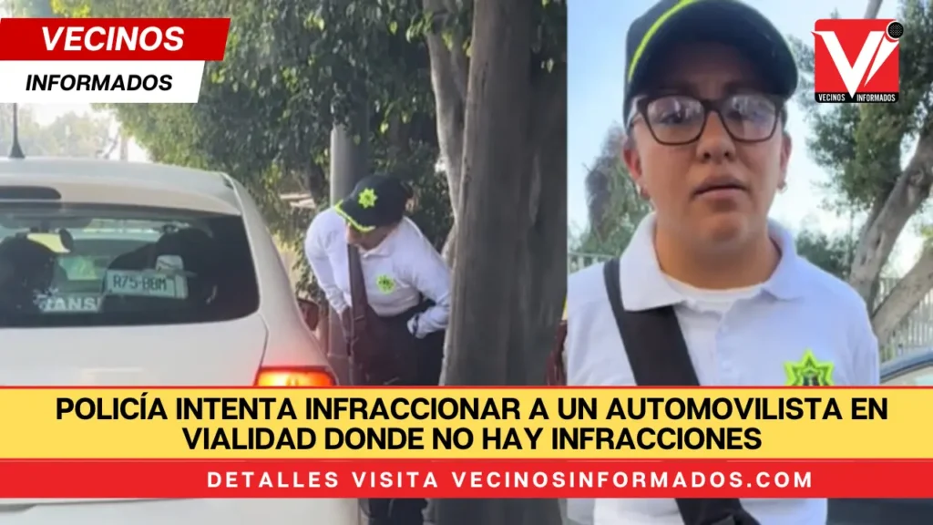 Policía intenta infraccionar a un automovilista en vialidad donde no hay infracciones, termina disculpándose