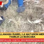 Ella se llamaba Isabel; la mataron mientras su familia la buscaba