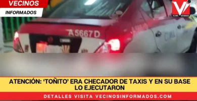 ‘Toñito’ era checador de taxis y en su base lo ejecutaron